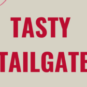 Tasty Tailgate graphic