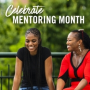 Celebrate Mentoring Month