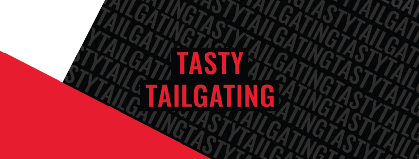 Tasty Tailgating