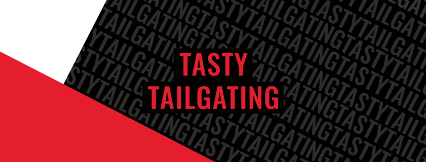 Tasty Tailgating