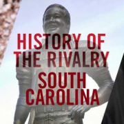 History of the Rivalry: South Carolina