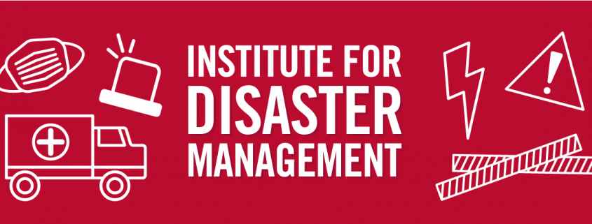 Institute for Disaster Management Header